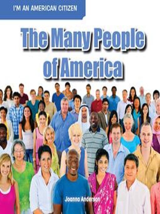 Title details for The Many People of America by Joanna Anderson - Available